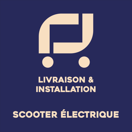 Forfait livraison et installation pour Scooter électrique