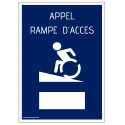 Plaque PVC APPEL RAMPE D'ACCES