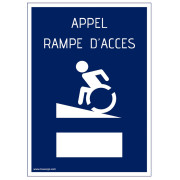 Plaque PVC APPEL RAMPE D'ACCES